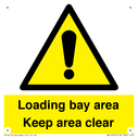 loading-bay-area-keep-area-clear-sign~